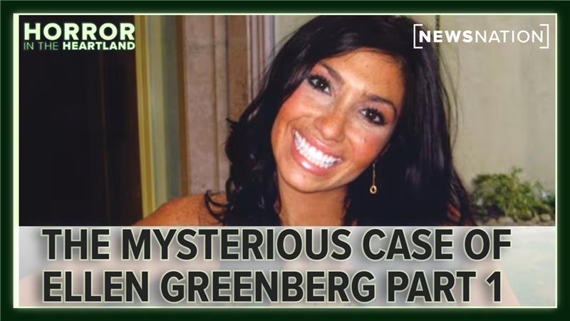 Image shows Ellen Greenberg. Text reads: The mysterious case of Ellen Greenberg Part 1